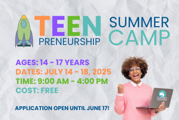 TEEN-preneurship Summer Camp 2025!