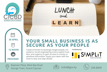 Lunch and Learn - Your Small Business Is As Secure As Your People